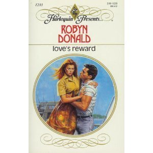 Love's Reward (Harlequin Presents, No 1233)