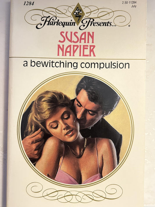 A Bewitching Compulsion (Harlequin Presents, No 1284)