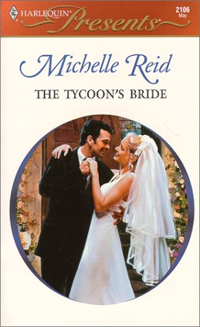 The Tycoon's Bride (The Greek Tycoons) (Harlequin Presents, 2106)