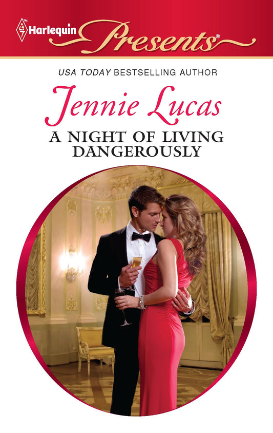 A Night of Living Dangerously (Harlequin Presents)
