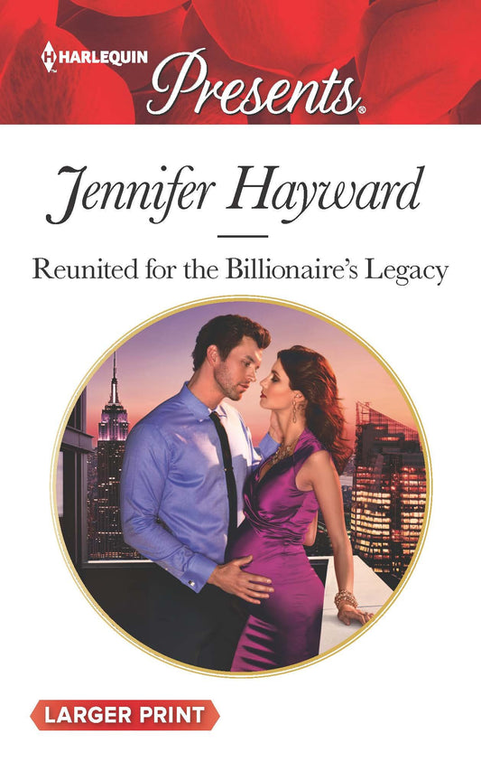 Reunited for the Billionaire's Legacy (The Tenacious Tycoons) - 5165