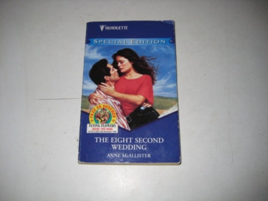 The Eight Second Wedding