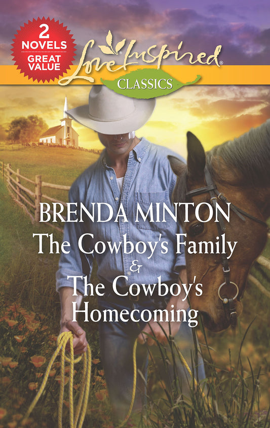 The Cowboy's Family & The Cowboy's Homecoming: An Anthology (Love Inspired Classics)