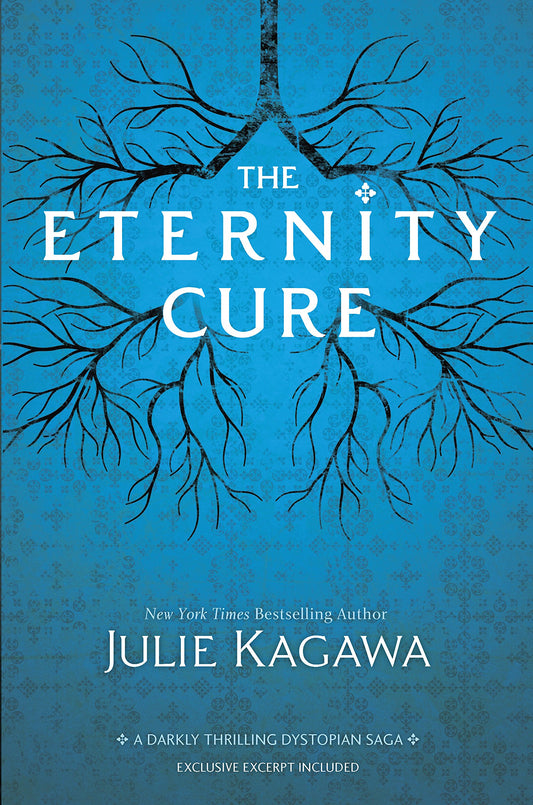 The Eternity Cure (Blood of Eden)