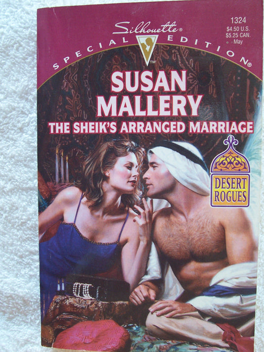 The Sheik's Arranged Marriage (Desert Rogues, No. 2)