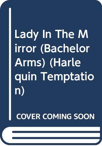 Lady In The Mirror (Bachelor Arms)