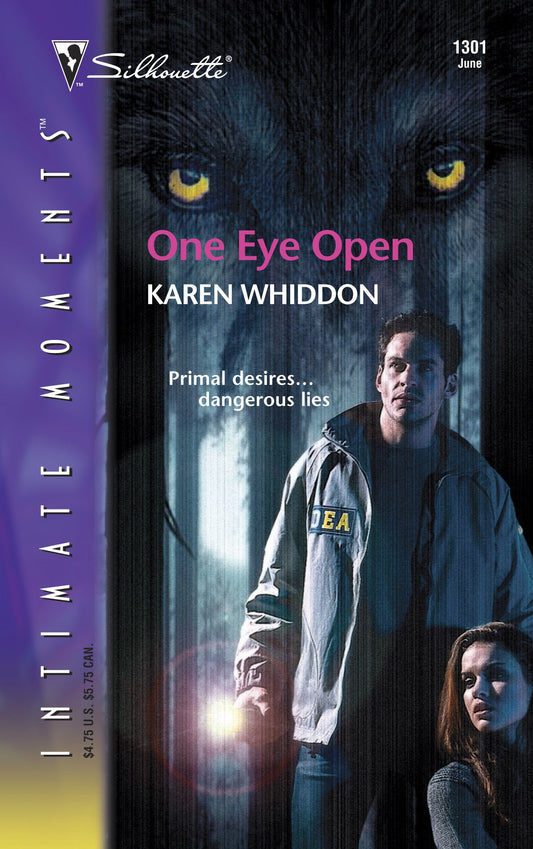 One Eye Open (The Pack, No.1) (Sihouette Intimate Moments, No. 1301)