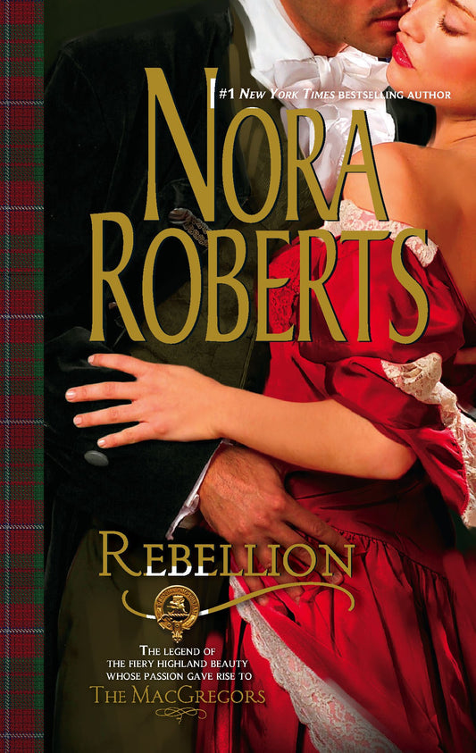 Rebellion (The MacGregors, 1)
