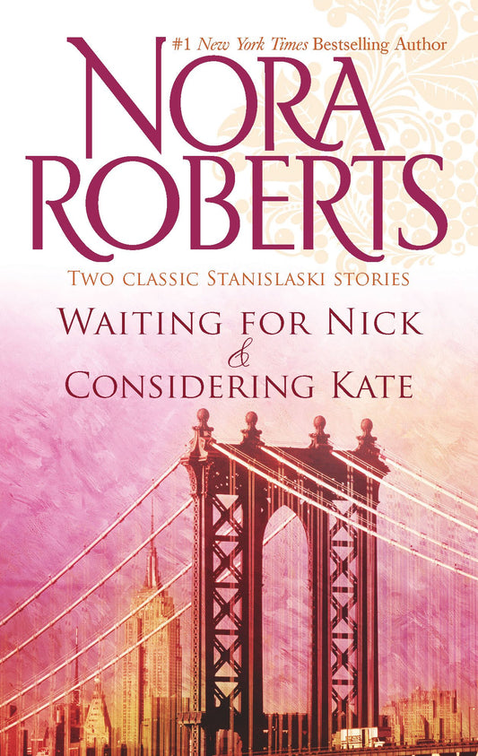 Waiting for Nick / Considering Kate (Stanislaski, Books 5 & 6) (The Stanislaskis) - 9161