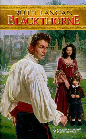 Blackthorne (Harlequin Historical, 436)