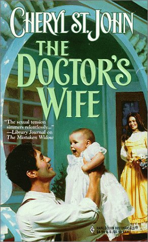The Doctor's Wife (Harlequin Historical, No. 481)