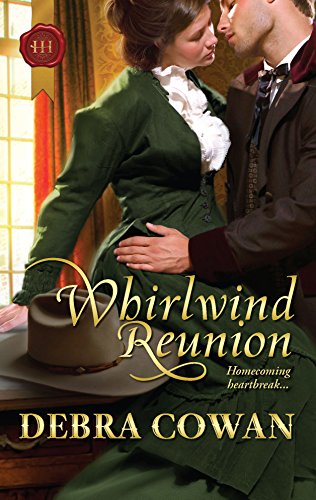 Whirlwind Reunion (Harlequin Historical Western)