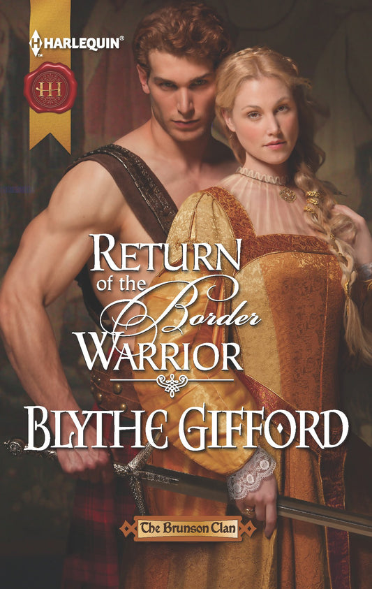 Return of the Border Warrior (The Brunson Clan)