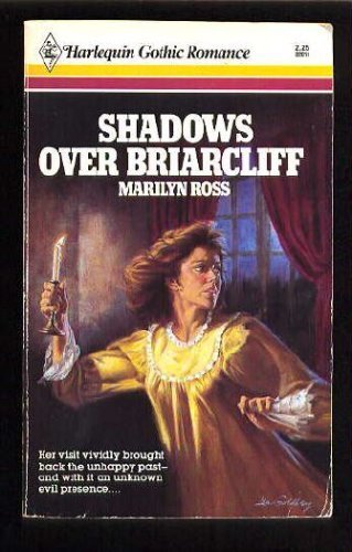 Shadows Over Briarcliff (Harlequin Gothic, No. 11)