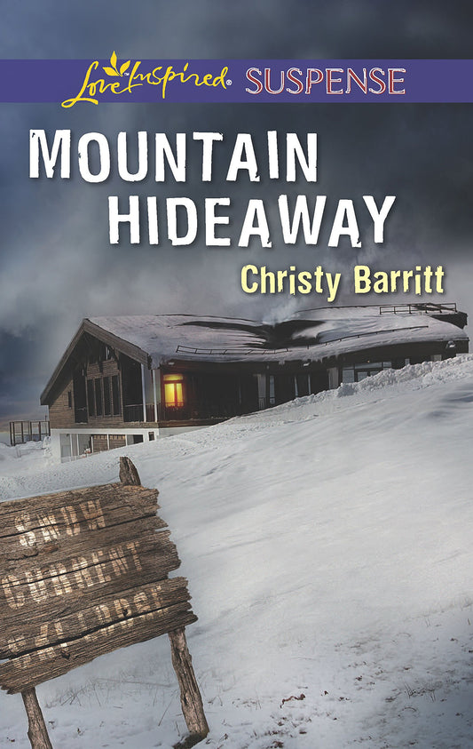 Mountain Hideaway (Love Inspired Suspense)