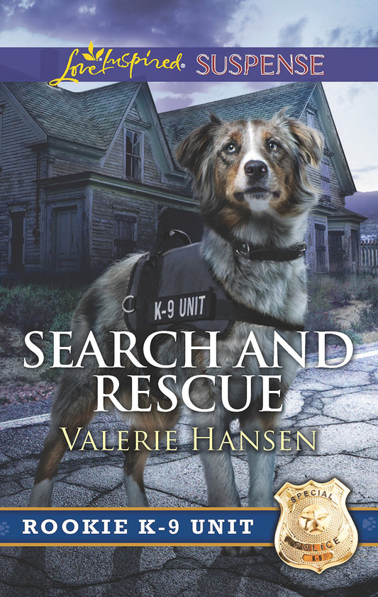 Search and Rescue (Rookie K-9 Unit, 6)