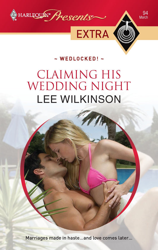 Claiming His Wedding Night (Wedlocked!, 17)