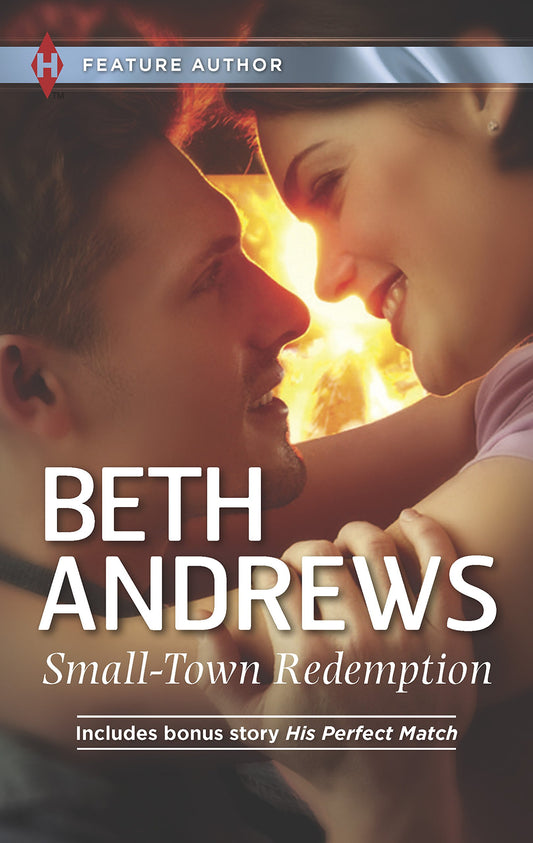 Small-Town Redemption: An Anthology (Harlequin Feature Author)