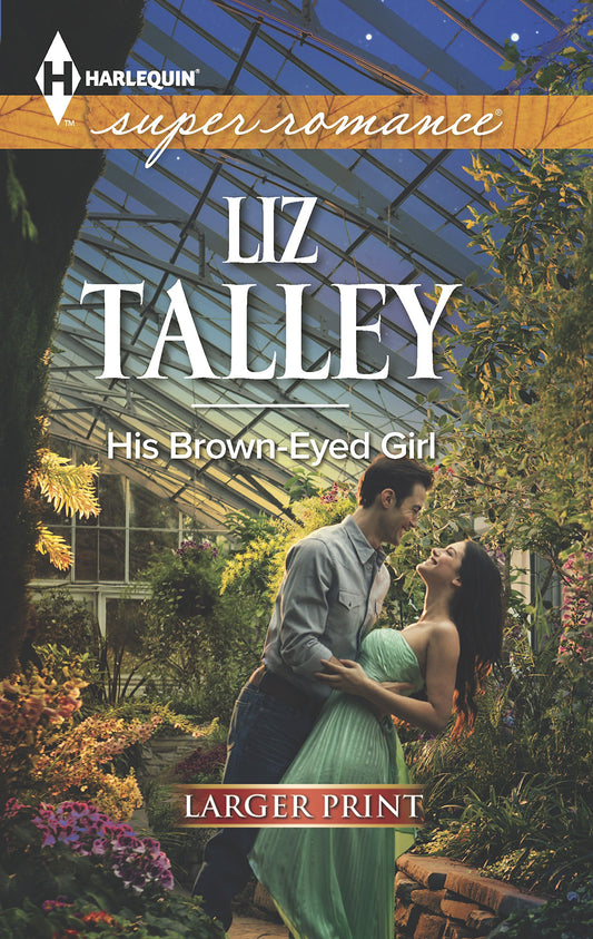 His Brown-Eyed Girl (Harlequin LP Superromance)