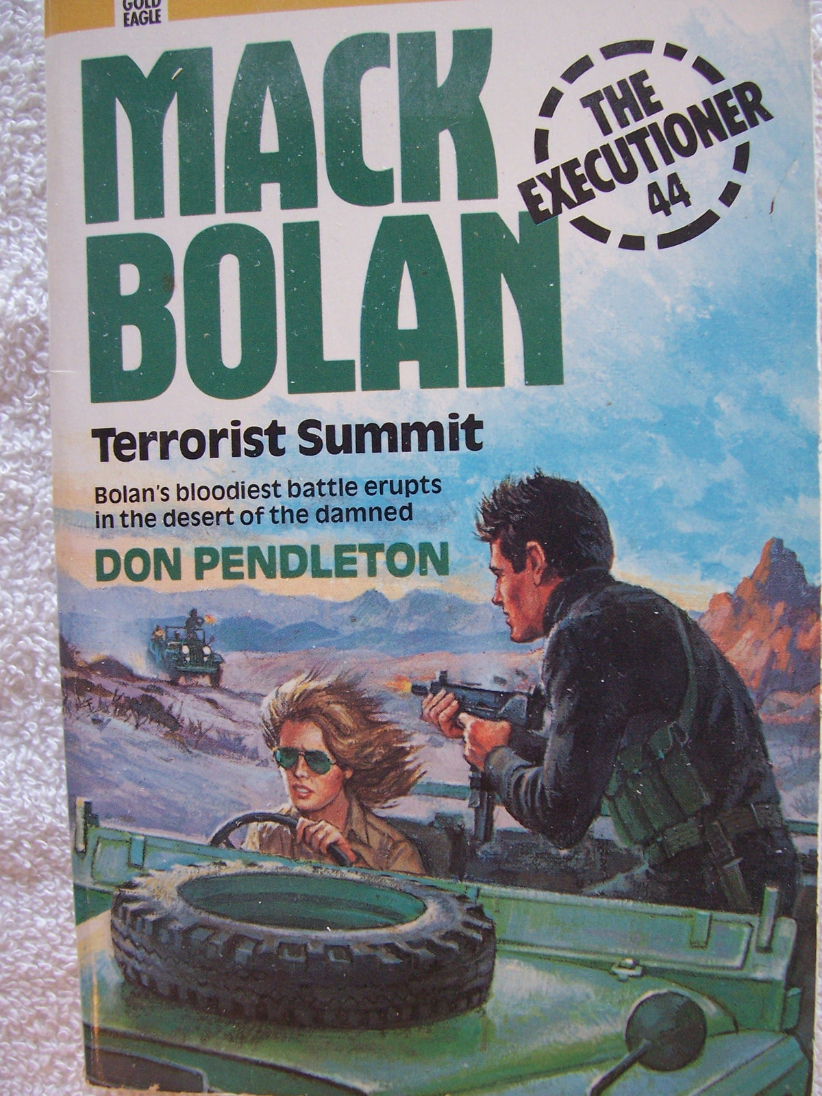 Terrorist Summit (Mack Bolan Executioner Series No.44)