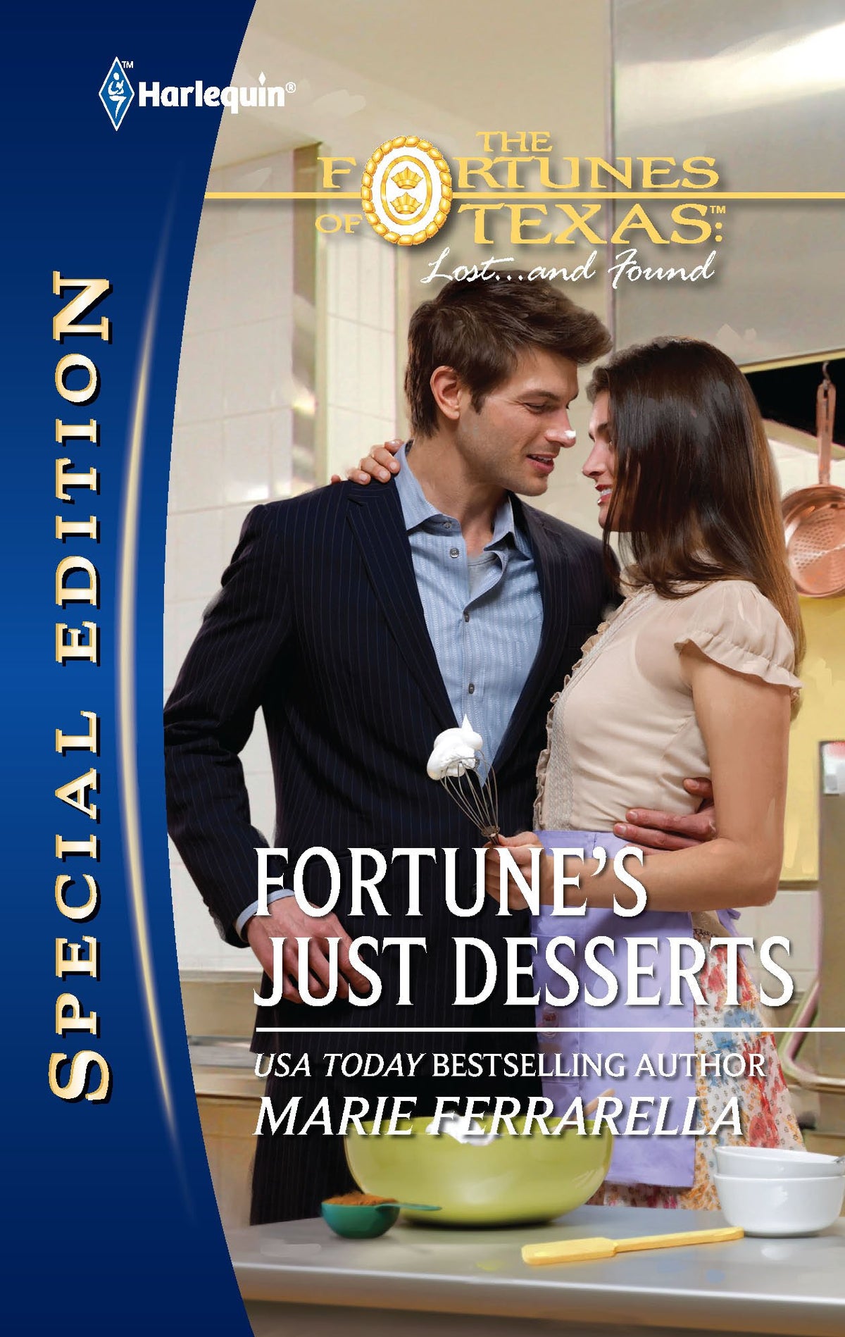Fortune's Just Desserts (The Fortunes of Texas: Lost...and Found, 4)