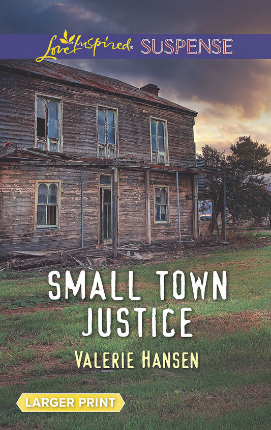 Small Town Justice (Love Inspired Suspense) - 7272