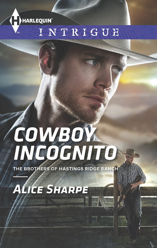 Cowboy Incognito (The Brothers of Hastings Ridge Ranch, 1) - 2461
