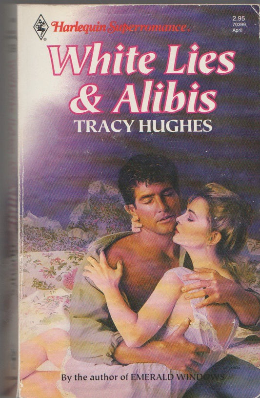 White Lies & Alibis (Harlequin Superromance No. 399)