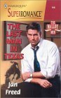 The Last Man in Texas: The Malloy Men (Harlequin Superromance No. 918)