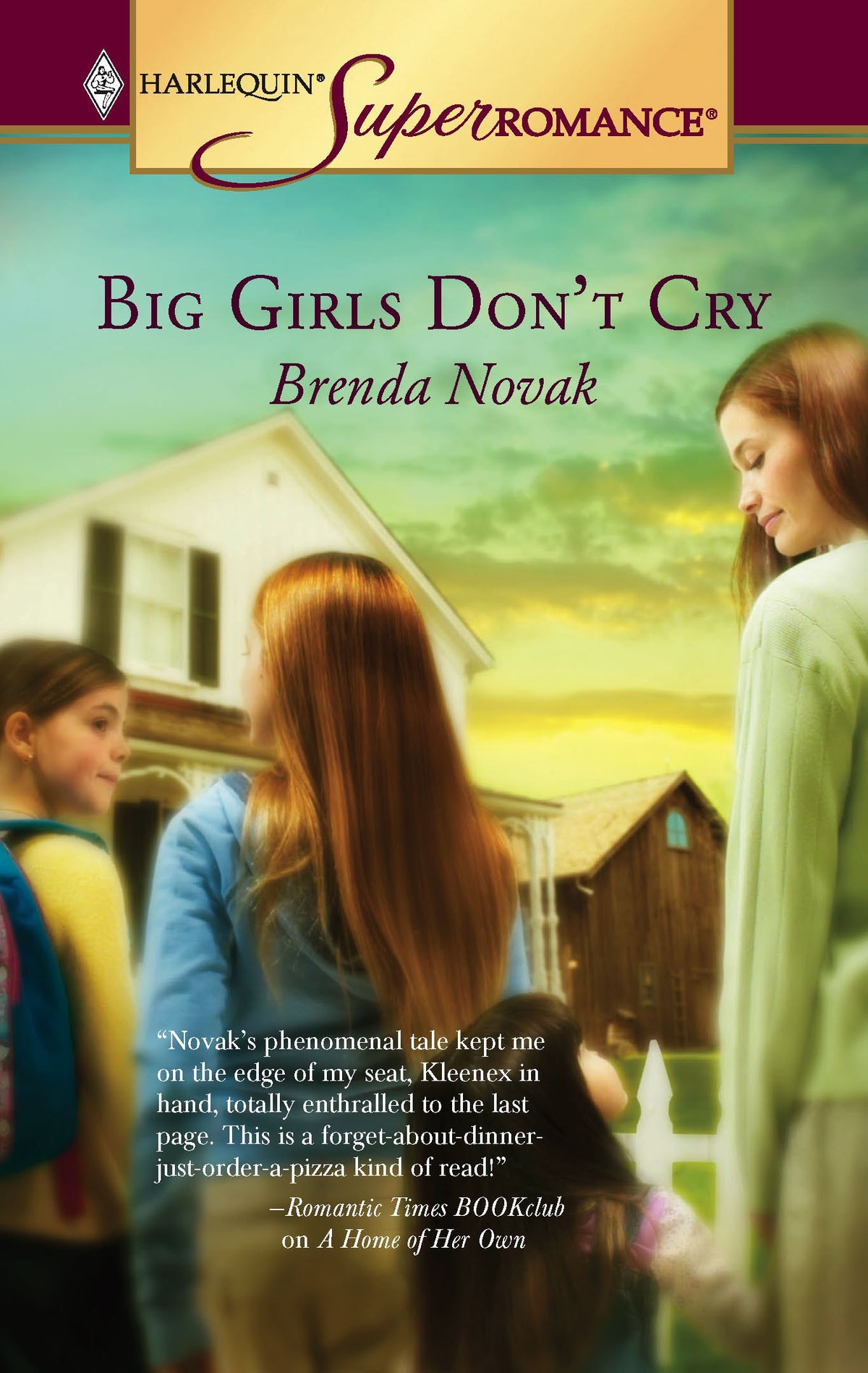 Big Girls Don't Cry (Harlequin Superromance No. 1296)