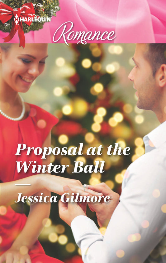 Proposal at the Winter Ball (Harlequin Romance)