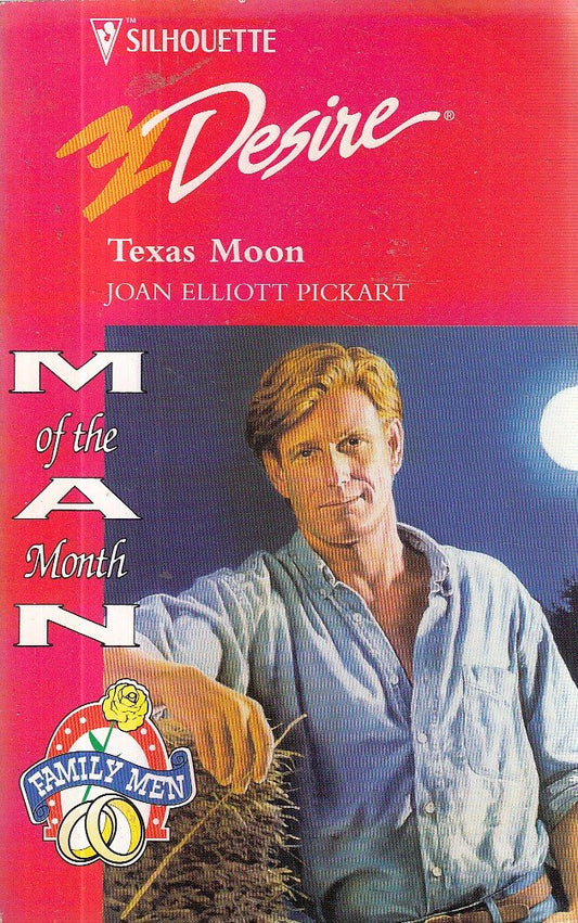 Texas Moon (Man Of The Month/The Bishop Boys) (Silhouette Desire) - 5110