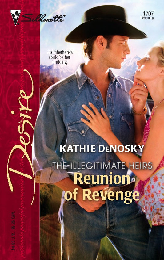 Reunion of Revenge (Silhouette Desire, No. 1707 / The Illegitimate Heirs)