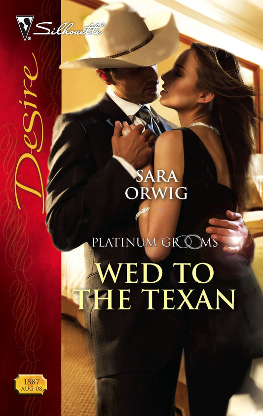 Wed to the Texan (Platinum Grooms, 3) - 6231