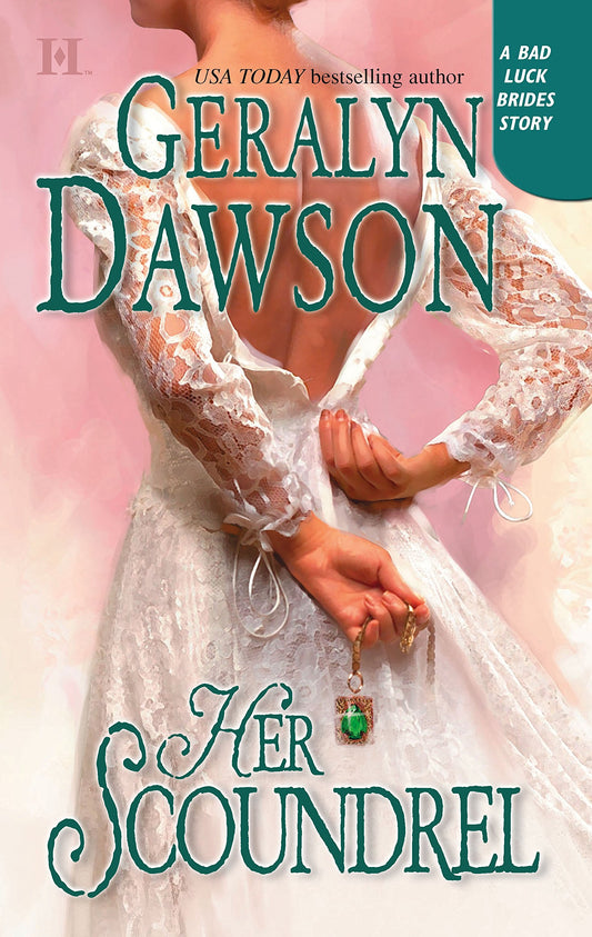 Her Scoundrel (Bad Luck Brides)