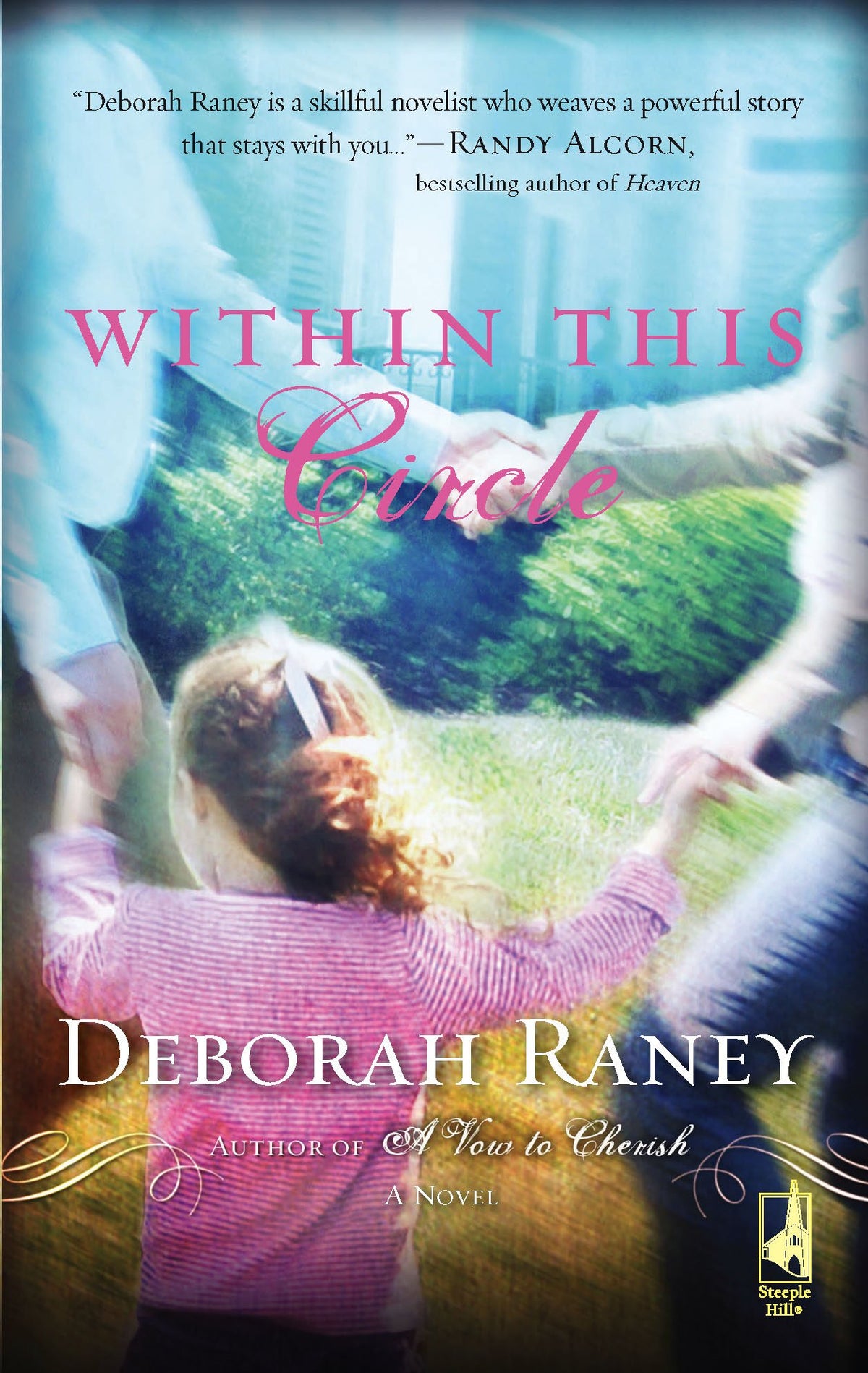 Within This Circle (A Vow to Cherish Series #2) (Steeple Hill Women's Fiction #52)