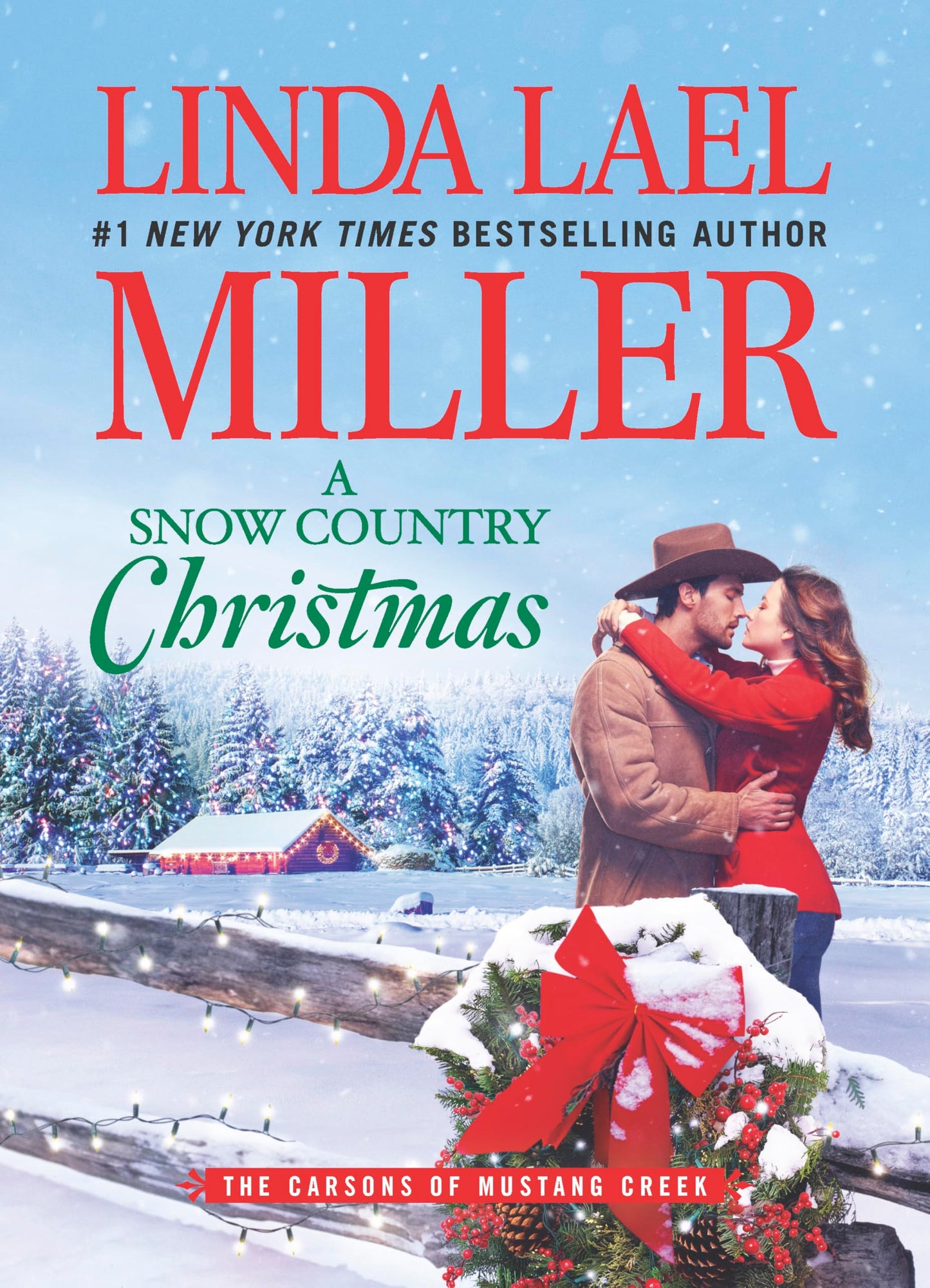 A Snow Country Christmas (The Carsons of Mustang Creek, 4) - 8263