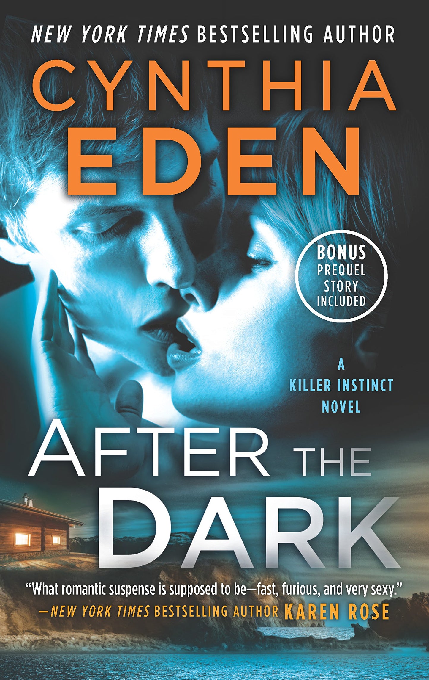 After the Dark: A Novel of Romantic Suspense (Killer Instinct) - 9919