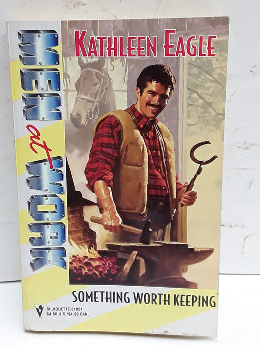 Something Worth Keeping (Men at Work: Magnificent Men #39)