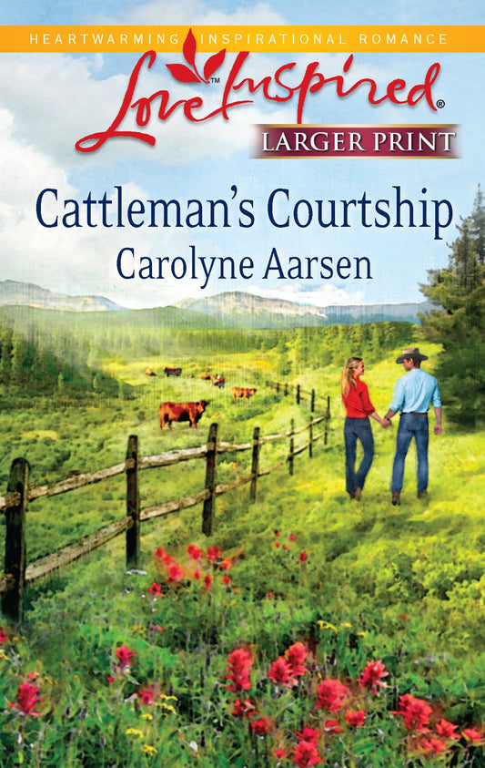 Cattleman's Courtship (Love Inspired Large Print)