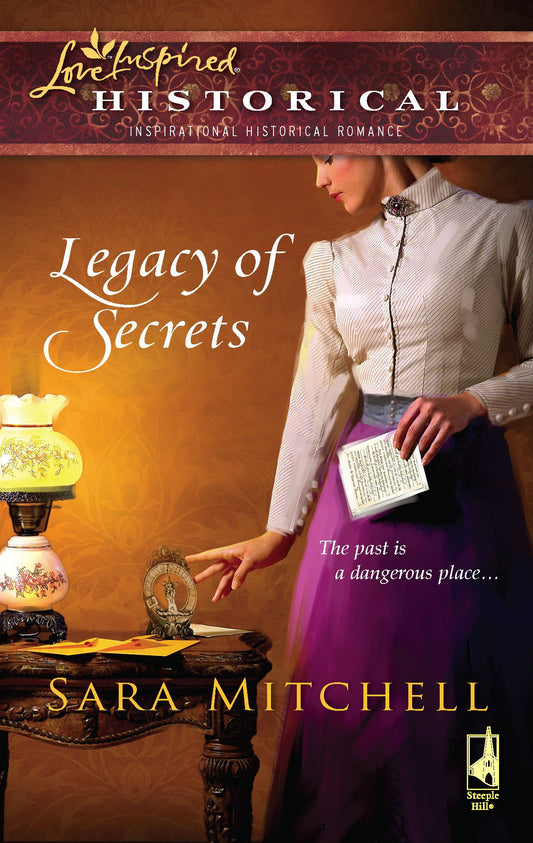 Legacy of Secrets (Steeple Hill Love Inspired Historical #5)