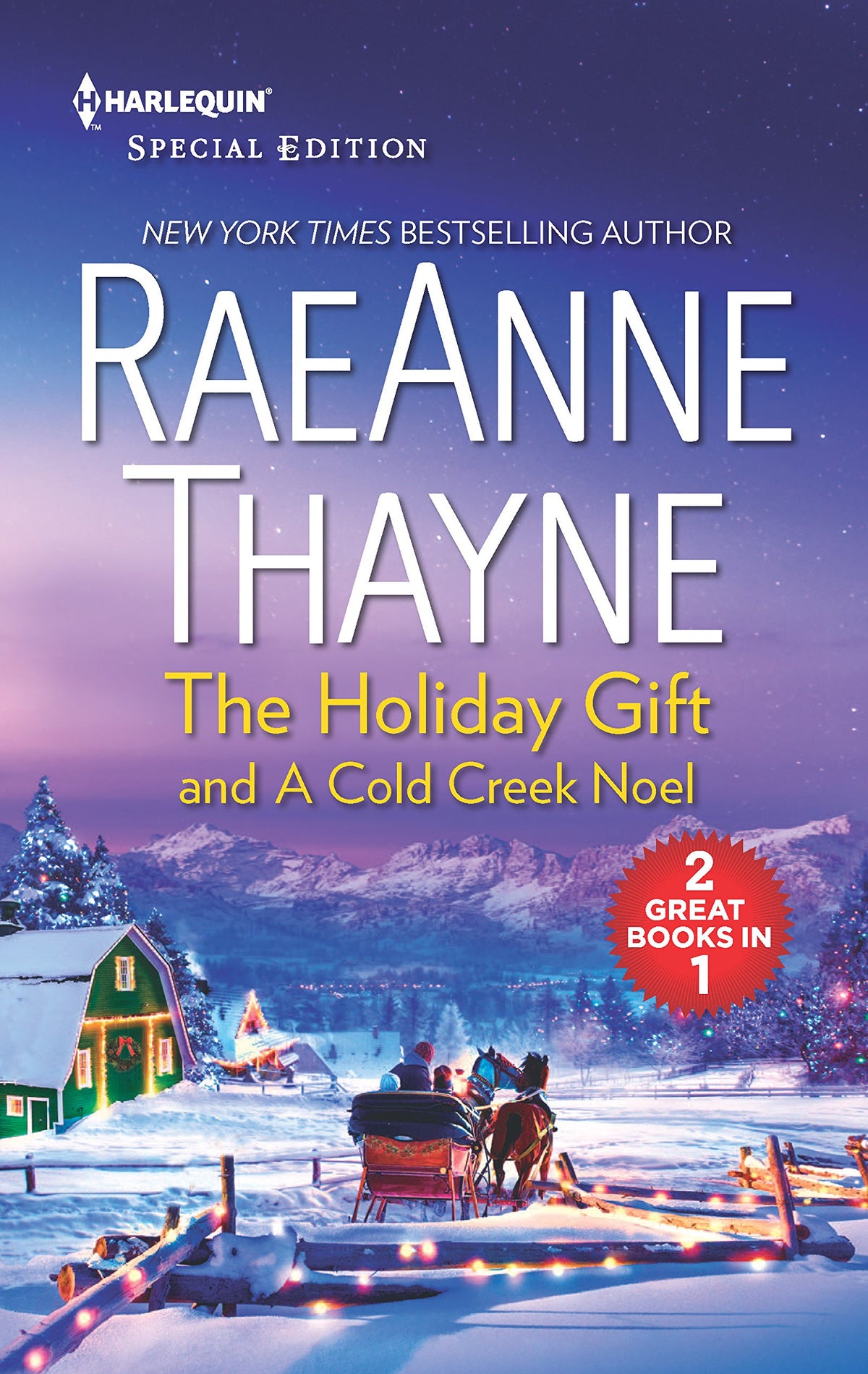 The Holiday Gift and A Cold Creek Noel: A Christmas Romance Collection (The Cowboys of Cold Creek)