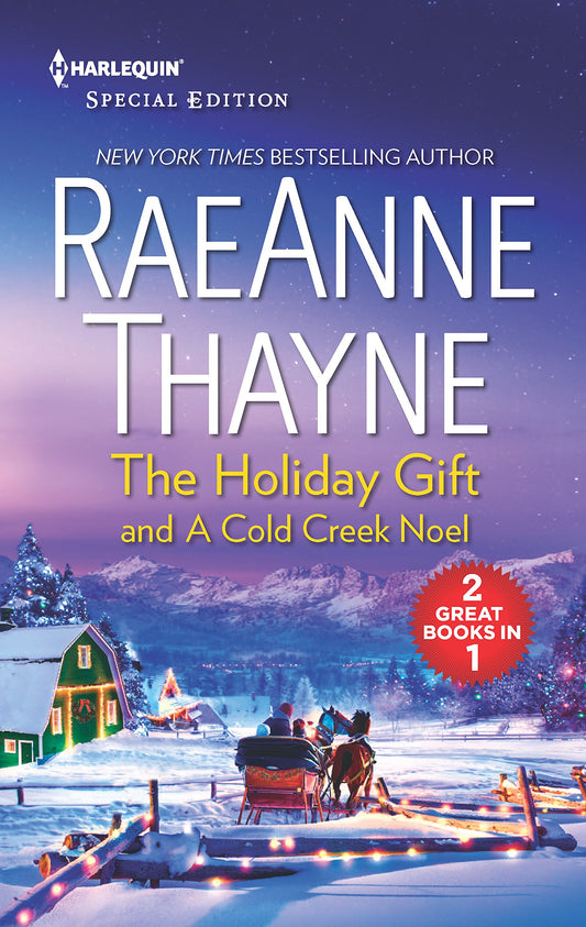 The Holiday Gift and A Cold Creek Noel: A Christmas Romance Collection (The Cowboys of Cold Creek)