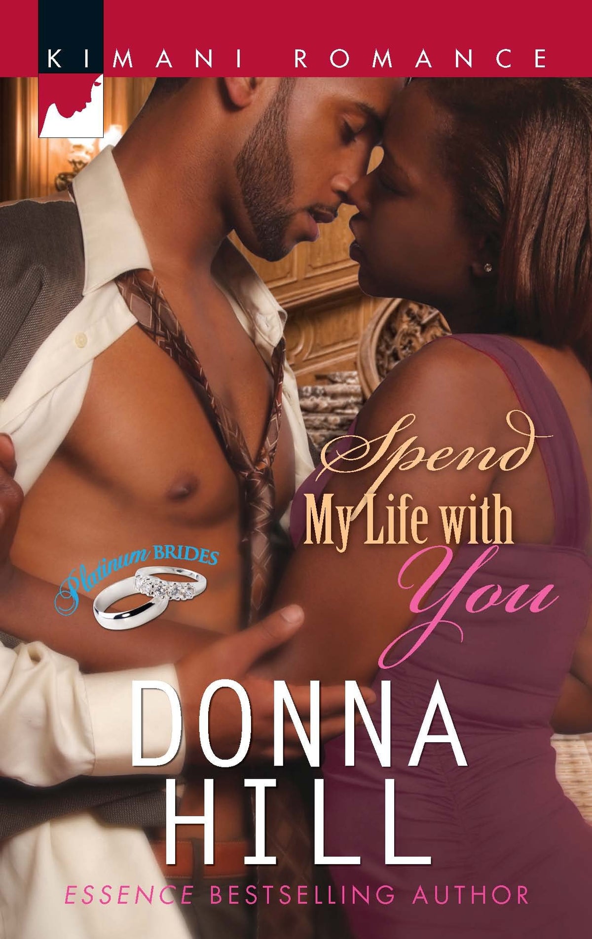 Spend My Life with You (Platinum Brides, 1)