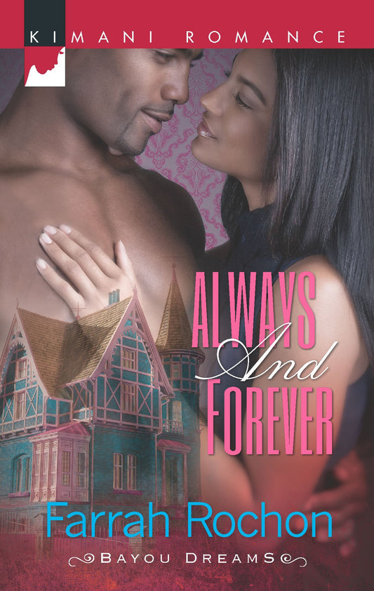 Always and Forever (Bayou Dreams)
