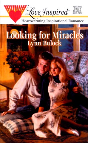 Looking for Miracles (Love Inspired #97)