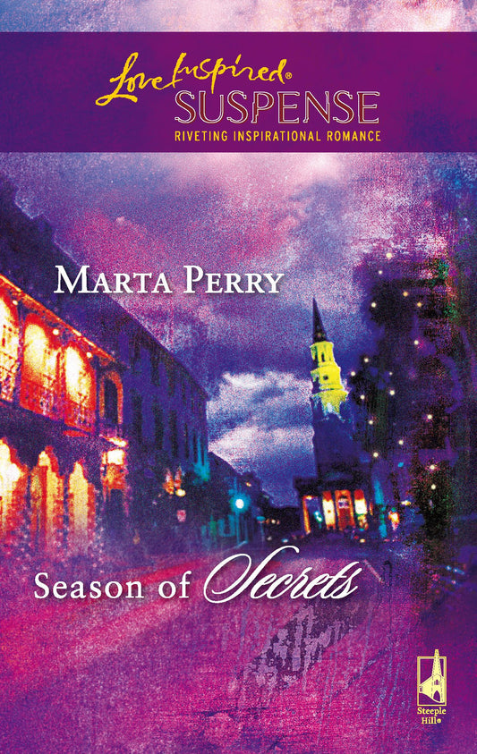 Season of Secrets (Lowcountry Suspense Series #3) (Steeple Hill Love Inspired Suspense #32)