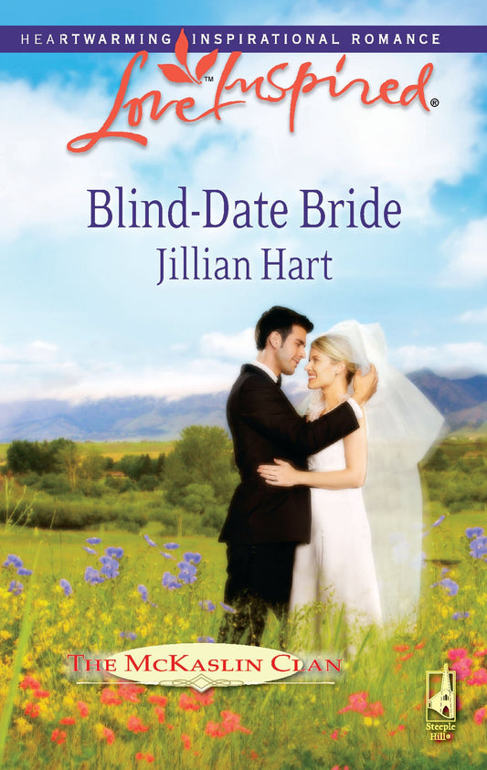 Blind-Date Bride (The McKaslin Clan: Series 4, Book 1)