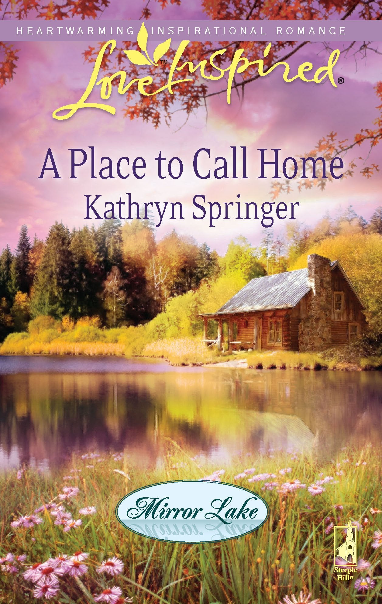 A Place to Call Home (Mirror Lake, 1)
