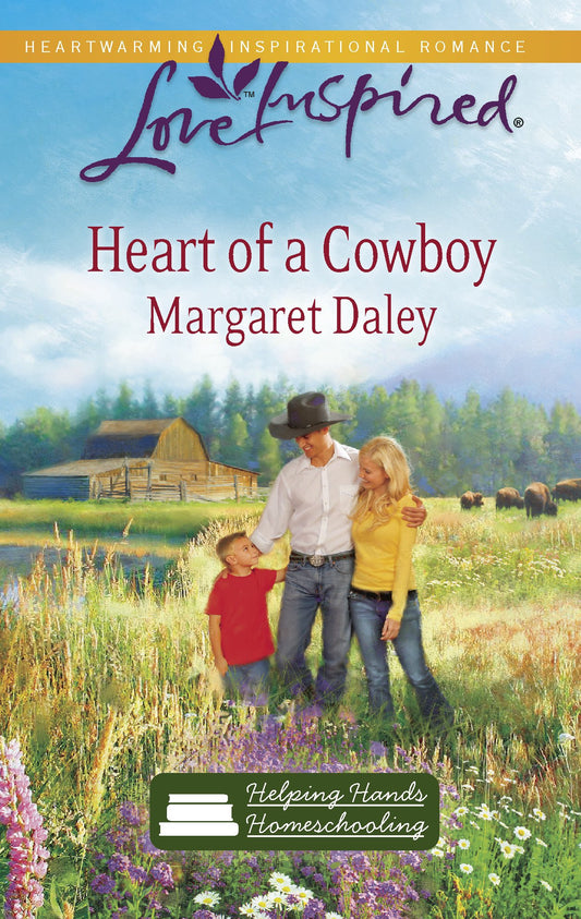 Heart of a Cowboy (Helping Hands Homeschooling Series #2) (Love Inspired #573) - 353